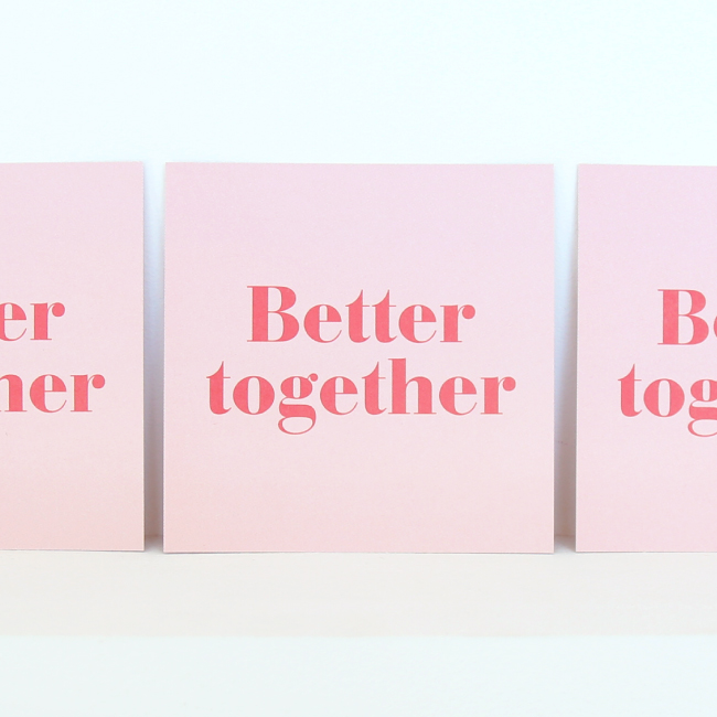 Better Together