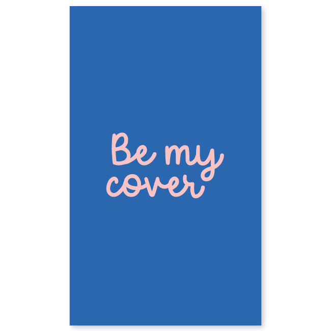 Be my cover