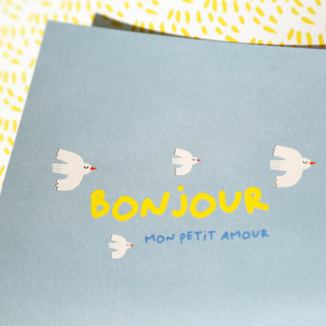 Bonjour mon petit amour