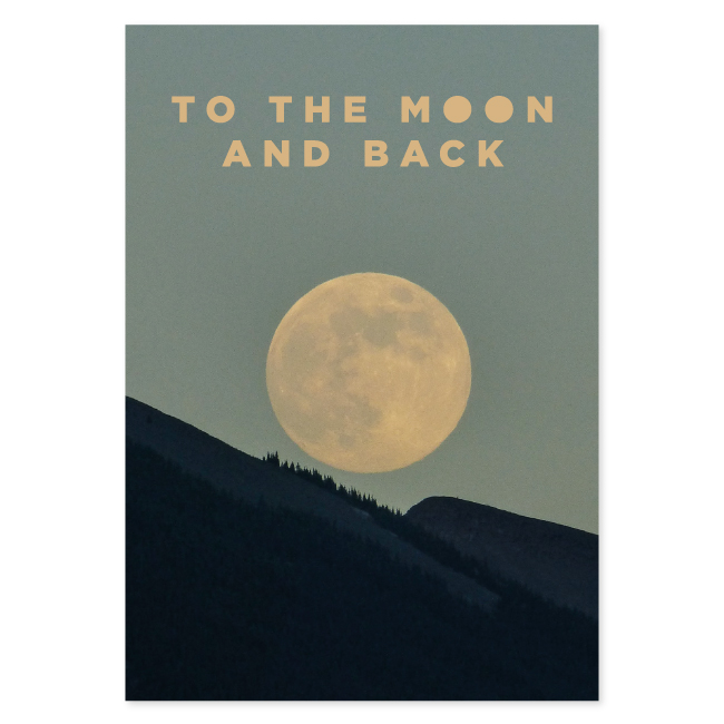 To the moon and back